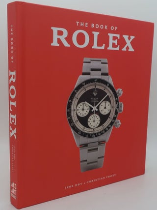 Item #000810AB THE BOOK OF ROLEX. JENS HOY AND CHRISTIAN FROST