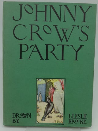 Item #000844C JOHNNY CROW'S PARTY Another Picture Book. L. Leslie Brook