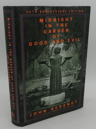 Item #000866AB MIDNIGHT IN THE GHARDEN OF GOOD AND EVIL (30TH Anniversary Edition). JOHN BERENDT