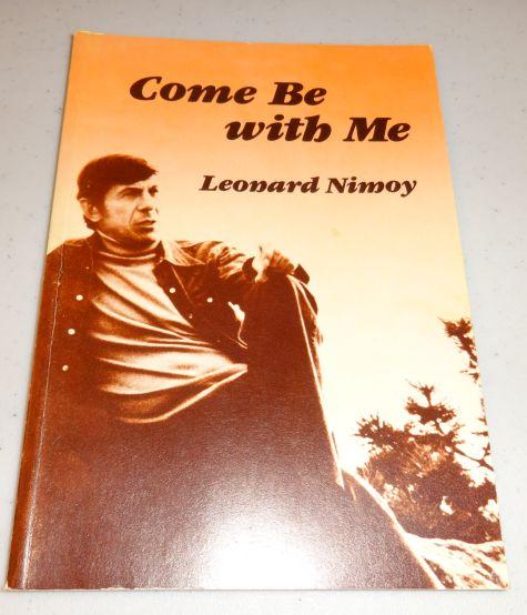 Item #000881A COME BE WITH ME. Leonard Nimoy.