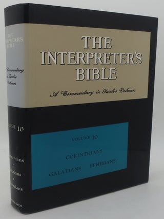 Item #000901J THE INTERPRETER'S BIBLE (Volume Ten) Corinthians Galatians Ephesians