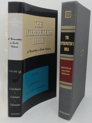 THE INTERPRETER'S BIBLE (Volume Ten) Corinthians Galatians Ephesians