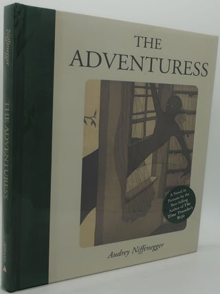 Item #000908E THE ADVENTURESS. AUDREY NIFFENEGGER