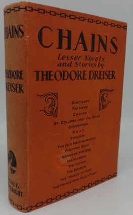 Item #000910C CHAINS. Theodore Dreiser