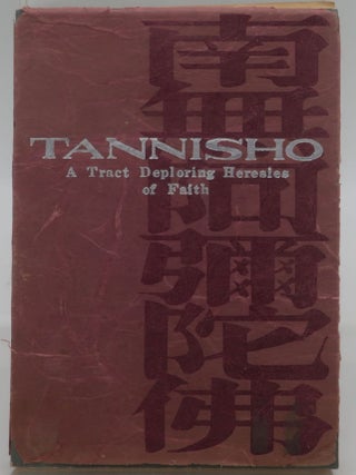 Item #000921D TANNISHO: A Tract Deploring Heresies of Faith. YUI-EN