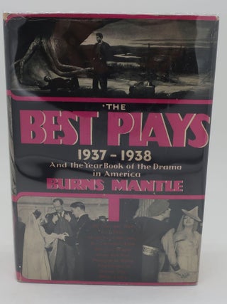 Item #000936 THE BEST PLAYS OF 1937-38. BURNS MANTLE