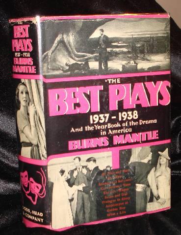Item #000936 THE BEST PLAYS OF 1937 -38. Burns Mantle.