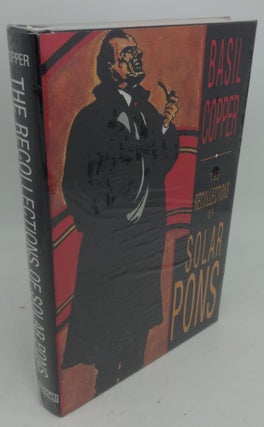 Item #000947C THE RECOLLECTIONS OF SOLAR PONS. Basil Copper