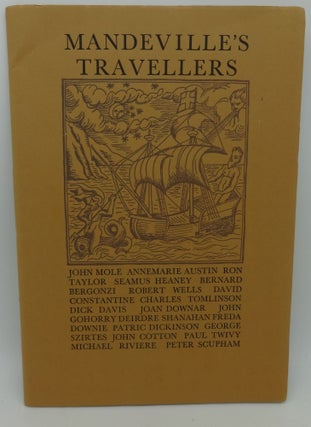 Item #000952G MANDEVILLE'S TRAVELLERS (1 of 300 copies). Annemarie Austin John Mole, Peter...