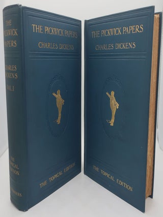 THE PICKWICK PAPERS (The Topical Edition)