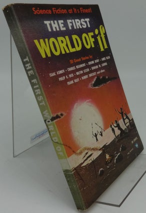 Item #000995A THE FIRST WORLD OF IF 1957. Asimov, Beaumont, P K. Dick, Lesser
