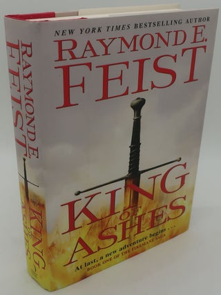 Item #000996BA KING OF ASHES. RAYMOND E. FEIST