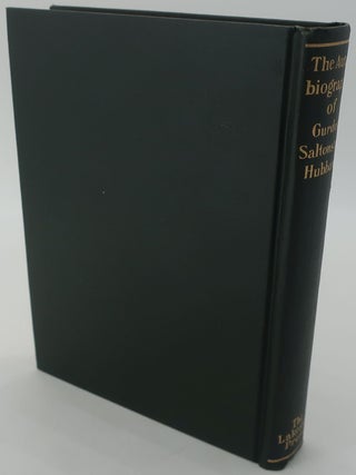 THE AUTOBIOGRAPHY OF GURDON SALTONSTALL HUBBARD