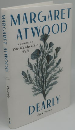Item #001007G DEARLY. MARGARET ATWOOD