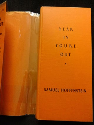 YEAR IN, YOU'RE OUT