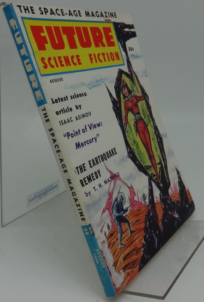 Item #001059A FUTURE SCIENCE FICTION No. 38 August 1958. T. H. Mathieu, Isaac Asimov.