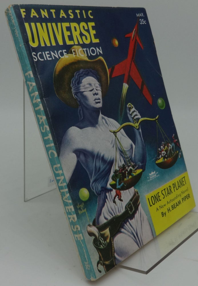 Item #001061D FANTASTIC UNIVERSE SCIENCE FICTION (March 1957 Vol 7 No 3). H. Beam Piper.
