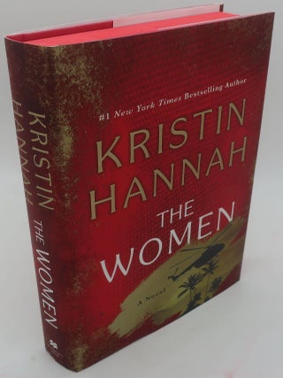 Item #001062C THE WOMEN. KRISTIN HANNAH