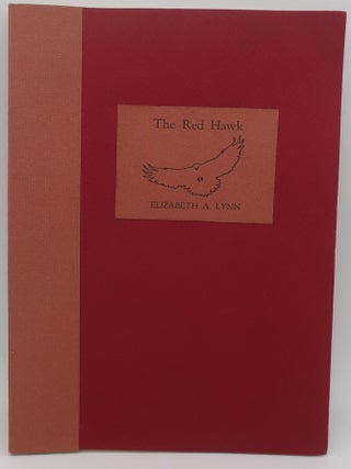 Item #001078A THE RED HAWK. ELIZABETH A. LYNN