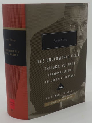Item #001089A THE UNDERWORLD U.S.A. TRILOGY [Volume One: American Tabloid, The Cold Six Thousand....
