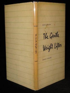Item #001104B THE GENTLE WEIGHT LIFTER. David Ignatow