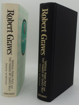 ANTIGUA, PENNY, PUCE AND THEY HANGED MY SAINTLY BILLY. ROBERT GRAVES.