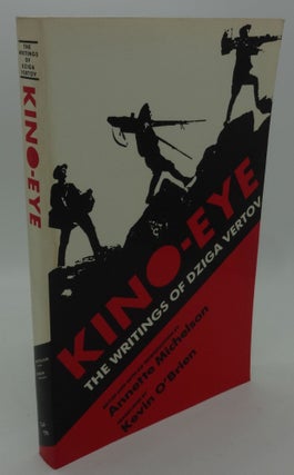Item #001143E KINO-EYE [The Writings of Dziga Vertov]. Annette Michelson/, Kevin O'Brien