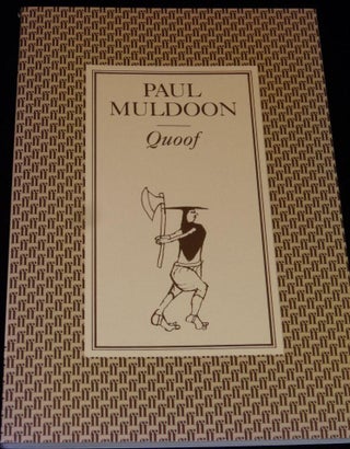 Item #001177 Quoof (SIGNED). Paul Muldoon