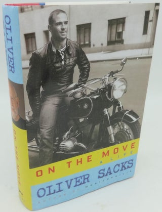 Item #001205E ON THE MOVE. Oliver Sacks