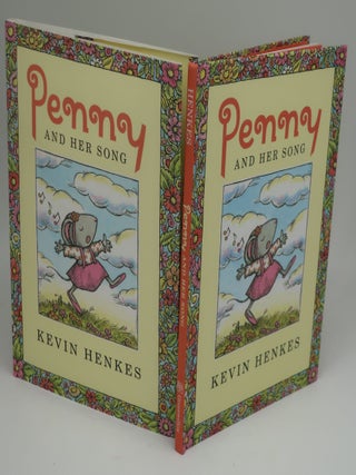 Item #001206G PENNY AND HER SONG. KEVIN HENKES