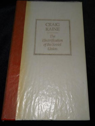 Item #001207D THE ELECTRIFICATION OF THE SOVIET UNION. Craig Raine