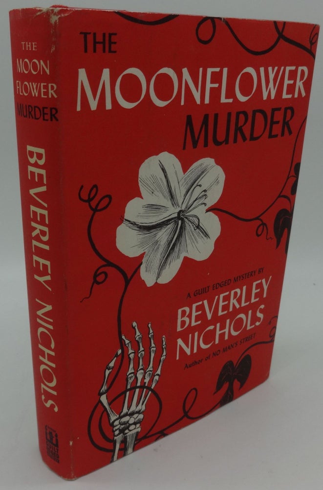 Item #001209C THE MOONFLOWER MURDER. Beverley Nichols.
