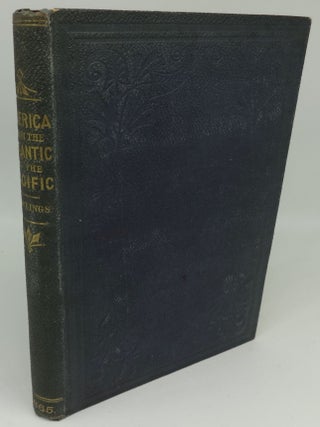 Item #001269G THE CONFEDERATION OF THE BRITISH NORTH AMERICAN PROVINCES: THEIR PAST HISTORY &...