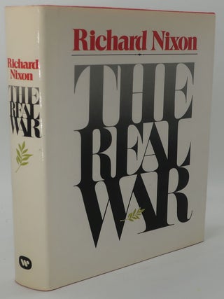 Item #001276H THE REAL WAR. RICHARD NIXON