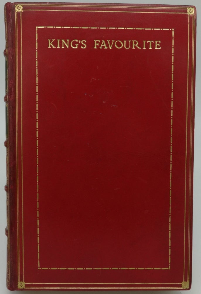 Item #001338D KING'S FAVOURITE The Love Story of Robert Carr and Lady Essex. Philip Gibbs.