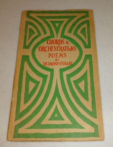 Item #001358C CHORDS AND ORCHESTRATIONS. Desmond O'Grady.