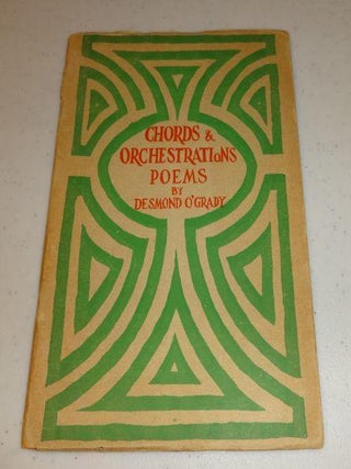Item #001358C CHORDS AND ORCHESTRATIONS. Desmond O'Grady