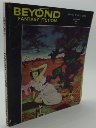 Item #001363B BEYOND FANTASY FICTION Septmber, 1954 Vol. 2, No. 2. H. L. Gold, Fredric Brown,...