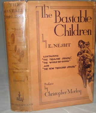 Item #001372 THE BASTABLE CHILDREN. Christopher Morley