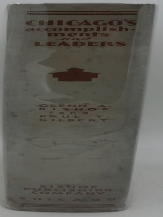 CHICAGO'S ACCOMPLISHMENTS AND LEADERS