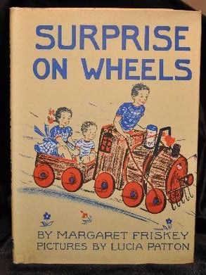 Item #001400B SURPRISE ON WHEELS. Margaret Friskey
