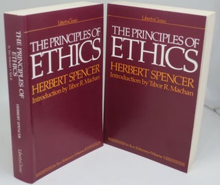 Item #001460E THE PRINCIPLES OF ETHICS [Two Volumes]. HERBERT SPENCER