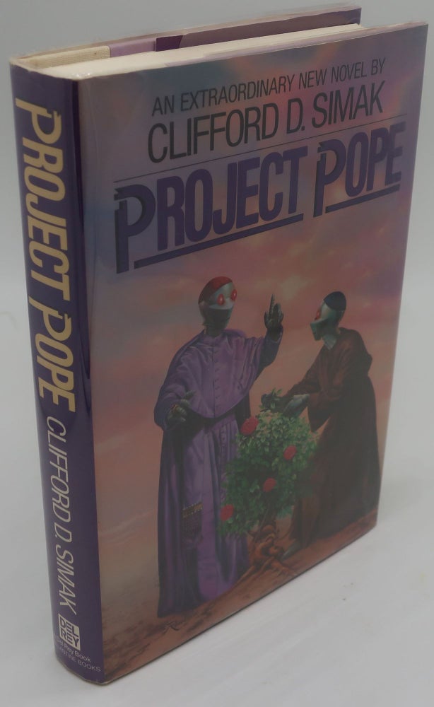 Item #001491G PROJECT POPE [Signed]. CLIFFORD D. SIMAK.