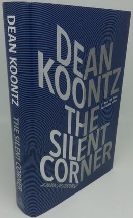 Item #001492F THE SILENT CORNER. Dean Koontz
