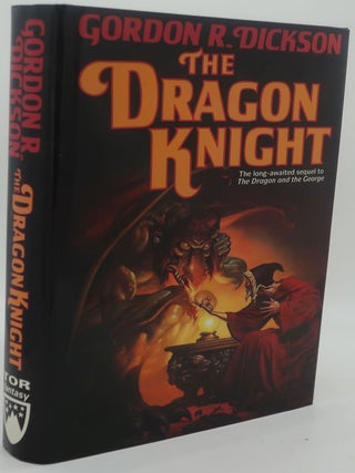 Item #001506E THE DRAGON KNIGHT. GORDON R. DICKSON