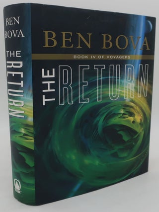 Item #001518D THE RETURN: Book IV of Voyagers. BEN BOVA