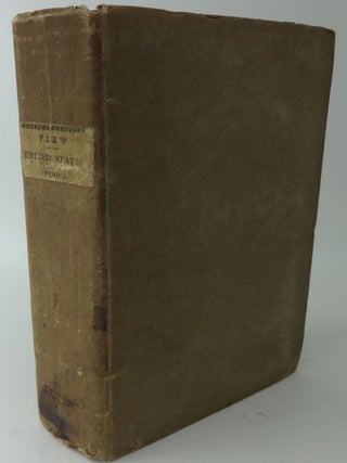 Item #001529G A GEOGRAPHICAL, HISTORICAL, COMMERCIAL, AND AGRICULTURAL VIEW OF THE UNITED STATES...