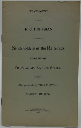 Item #001542A STATEMENT OF R. C. HOFFMAN TO THE STOCKHOLDERS OF THE RAILROADS COMPRISING THE...