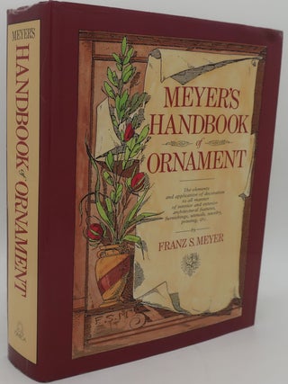 Item #001554AA MEYER'S HANDBOOK OF ORNAMENT. FRANZ S. MEYER