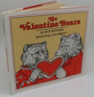 Item #001608G THE VALENTINE BEARS [Signed by the Illustrator: Jan Brett]. EVE BUNTING